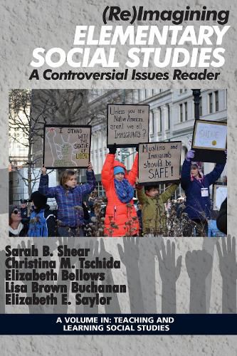 Cover image for (Re)Imagining Elementary Social Studies: A Controversial Issues Reader