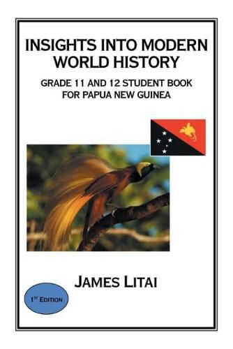 Cover image for Insights into Modern World History: Grade 11 and 12 Student Book