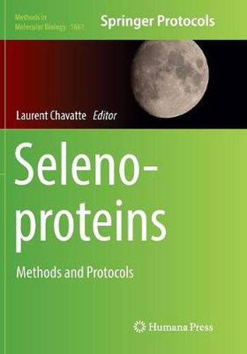 Cover image for Selenoproteins: Methods and Protocols