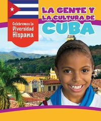 Cover image for La Gente Y La Cultura de Cuba (the People and Culture of Cuba)