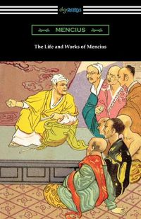 Cover image for The Life and Works of Mencius