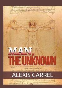 Cover image for Man, the Unknown