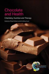 Cover image for Chocolate and Health: Chemistry, Nutrition and Therapy