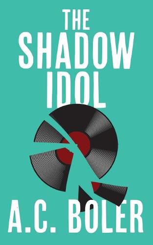 Cover image for The Shadow Idol