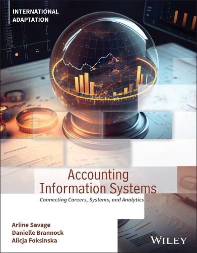 Cover image for Accounting Information Systems: Connecting Careers, Systems, and Analytics