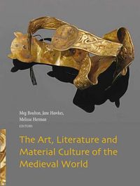 Cover image for The Art, Literature and Material Culture of the Medieval World