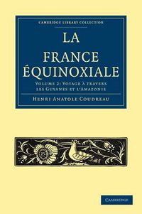 Cover image for La France Equinoxiale