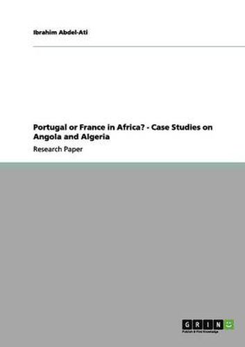 Cover image for Portugal or France in Africa? - Case Studies on Angola and Algeria