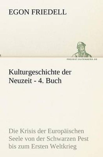 Cover image for Kulturgeschichte Der Neuzeit - 4. Buch