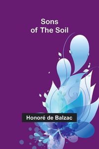 Cover image for Sons of the Soil
