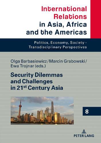 Cover image for Security Dilemmas and Challenges in 21st Century Asia