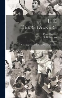 Cover image for The Deerstalkers