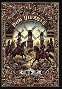 Cover image for Don Quixote (Collector's Edition) (Laminated Hardback with Jacket)