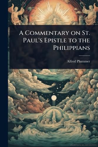 Cover image for A Commentary on St. Paul's Epistle to the Philippians