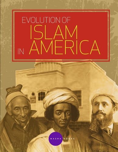 Cover image for Evolution of Islam in America