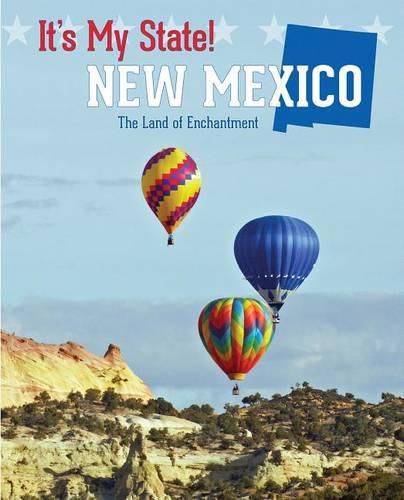 New Mexico: The Land of Enchantment