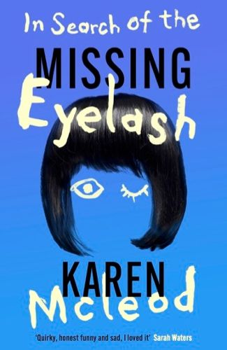 Cover image for In Search of the Missing Eyelash