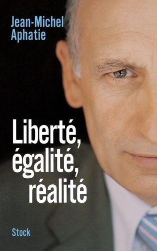 Cover image for LIberte, egalite, realite