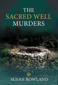 Cover image for The Sacred Well Murders