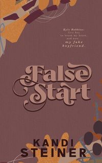 Cover image for False Start