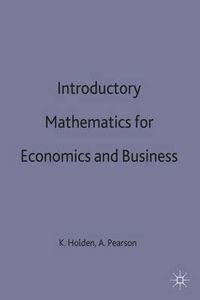 Cover image for Introductory Mathematics for Economics and Business