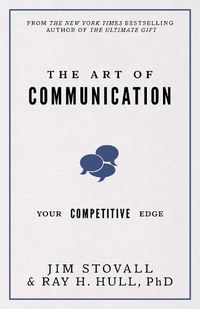 Cover image for The Art of Communication: Your Competitive Edge