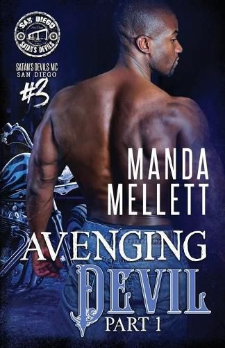 Cover image for Avenging Devil Part 1: Satan's Devils MC San Diego