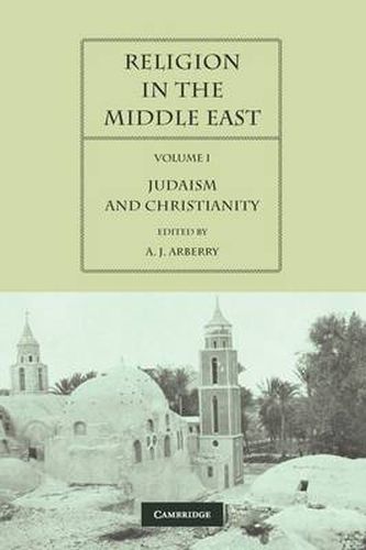 Cover image for Religion in the Middle East: Three Religions in Concord and Conflict