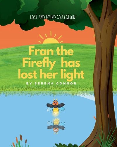 Cover image for Fran the Firefly has lost her light