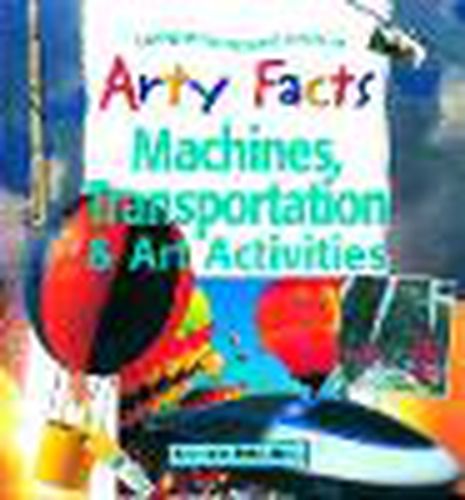 Machines, Transportation & Art Activities