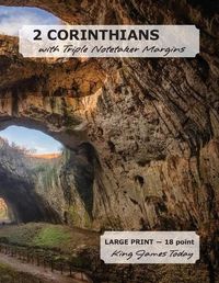 Cover image for 2 CORINTHIANS with Triple Notetaker Margins: LARGE PRINT - 18 point, King James Today