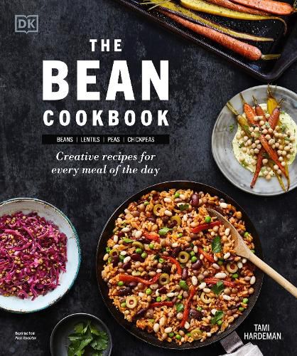 Cover image for The Bean Cookbook: Creative Recipes for Every Meal of the Day