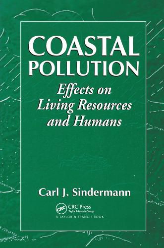 Cover image for Coastal Pollution: Effects on Living Resources and Humans