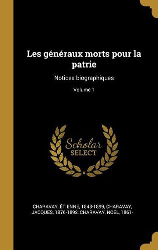 Cover image for Les generaux morts pour la patrie
