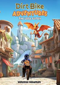 Cover image for Dirt Bike Adventures - The Lost Scroll