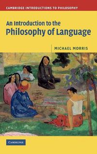 Cover image for An Introduction to the Philosophy of Language