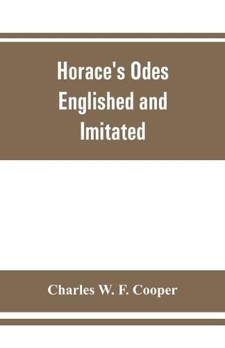 Cover image for Horace's odes: Englished and Imitated