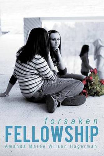 Cover image for Forsaken Fellowship