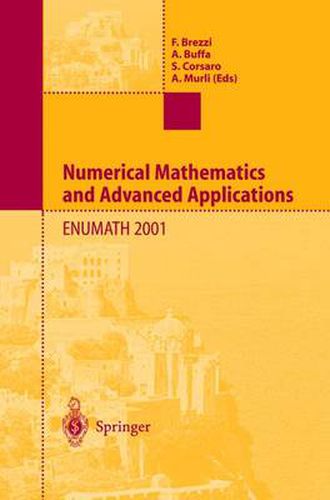 Cover image for Numerical Mathematics and Advanced Applications: Proceedings of ENUMATH 2001 the 4th European Conference on Numerical Mathematics and Advanced Applications Ischia, July 2001