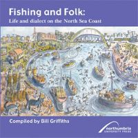 Cover image for Fishing and Folk: Life and Dialect on the North Sea Coast