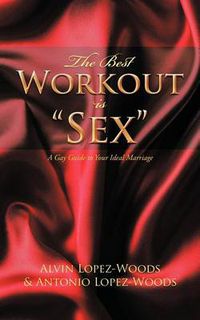 Cover image for The Best Workout is "Sex"