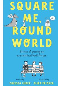 Cover image for Square Me, Round World