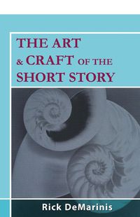 Cover image for The Art & Craft of the Short Story