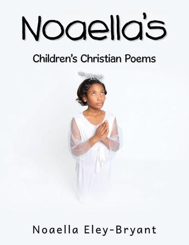 Cover image for Noaella's Children's Christian Poems