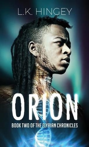 Cover image for Orion: Book Two of The Elyrian Chronicles