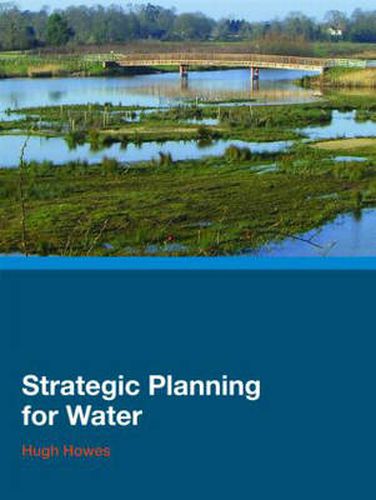 Cover image for Strategic Planning for Water