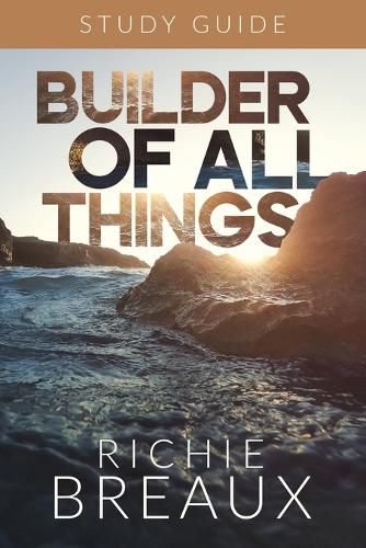 Cover image for Builder of All Things Study Guide