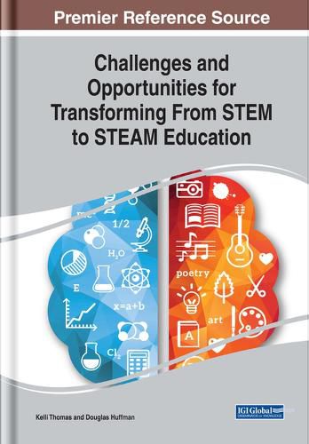 Cover image for Challenges and Opportunities for Transforming From STEM to STEAM Education