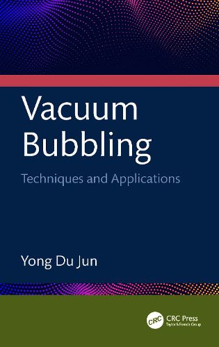 Cover image for Vacuum Bubbling