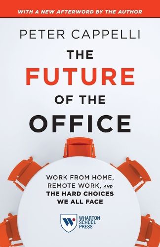 Cover image for The Future of the Office, with a New Afterword by the Author